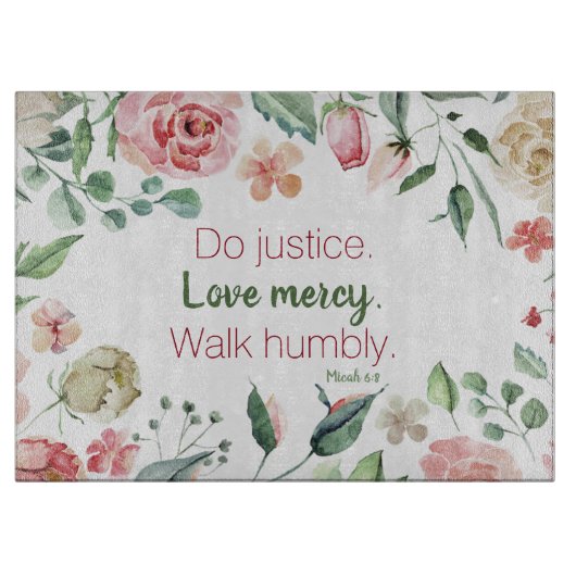 Micah 6:8 Pink Floral Wasserfarbe Schneidebrett (Vorderseite)