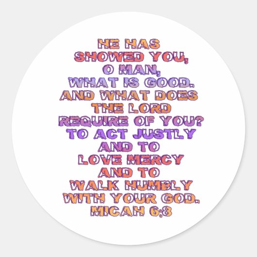 Micah 6:8 runder aufkleber (Vorderseite)