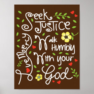 Micah 6 8 Seek Justice Liebe Mercy Walk Humbly Poster