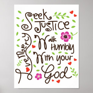 Micah 6 8 Seek Justice Liebe Mercy Walk Humbly Poster