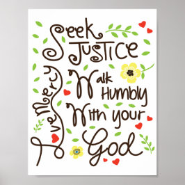Micah 6 8 Seek Justice Liebe Mercy Walk Humbly Poster
