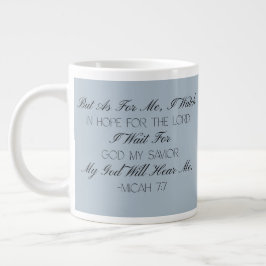 Micah 7:7 Hope Bible Verse Mug  Jumbo-Tasse