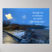 MICAH 7:8 Inspiration Lord wird mein Licht sein Poster (Vorne)