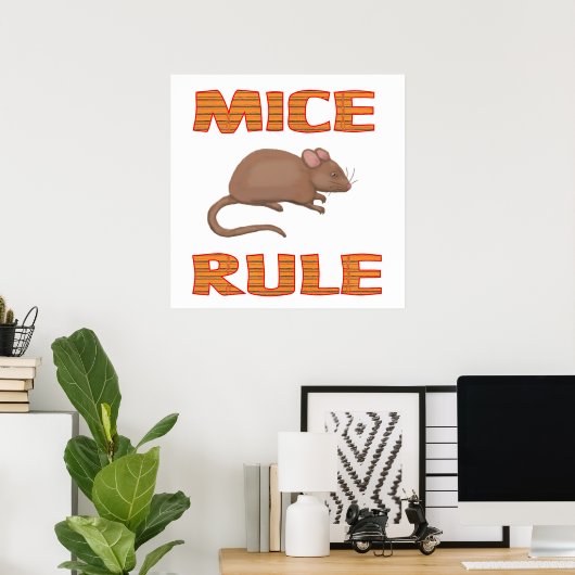 MICE RULE Poster (Heimbüro)