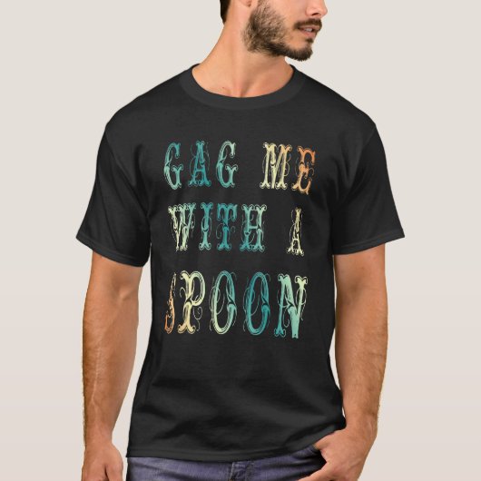 mich mit einem Löffel T-Shirt (Vorderseite)