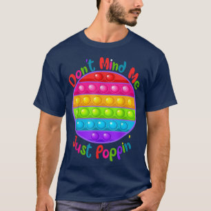 Mich scheut es nicht, einfach Poppin' Niedlichen R T-Shirt
