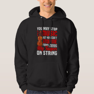 Mich vom Bewegen meiner Finger auf der Saite  Viol Hoodie