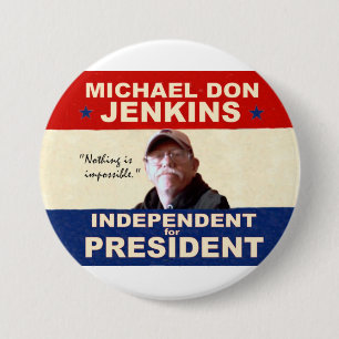 Michael Don Jenkins für Präsidenten 2012 Button