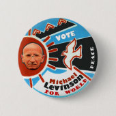 Michael Stephen Levinson für Präsidenten 2012 Button (Vorderseite)