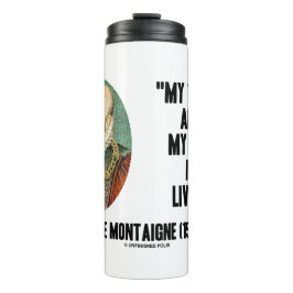 Michel de Montaigne: Mein Handel und meine Kunst l Thermosbecher