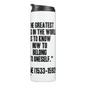 Michel de Montaigne wie man sich selbst zitiert Thermosbecher (Nach rechts gedreht)