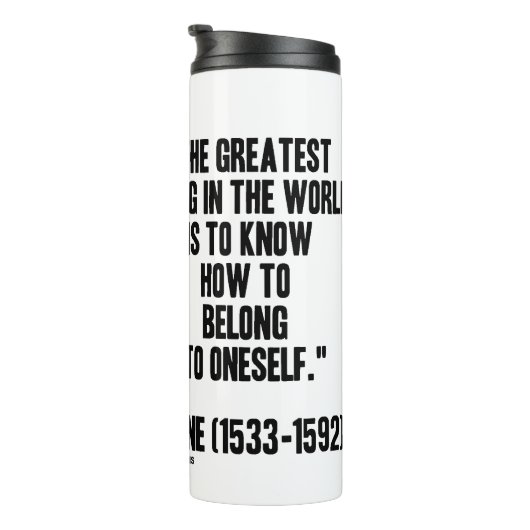 Michel de Montaigne wie man sich selbst zitiert Thermosbecher (Nach rechts gedreht)