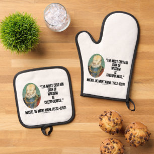 Michel de Montaigne Zeichen der Weisheit - Fröhlic Ofenhandschuh & Topflappen-Set