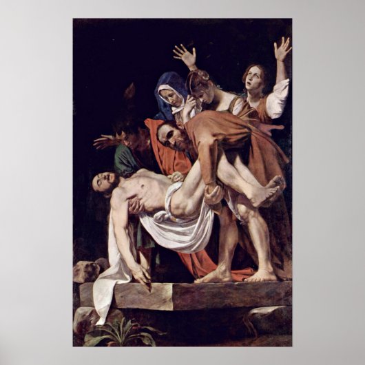 Michelangelo Merisi da Caravaggio - Entombment Poster (Vorne)