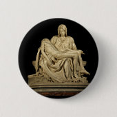 Michelangelos Pieta Button (Vorderseite)