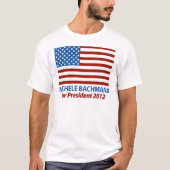 Michele Bachmann für Präsidenten 2012 T-Shirt (Vorderseite)