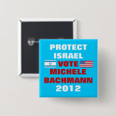 Michele Bachmann Israel 2012 Button (Vorne & Hinten)