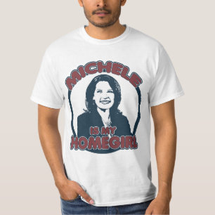 Michele Bachmann ist mein Homegirl T-Shirt