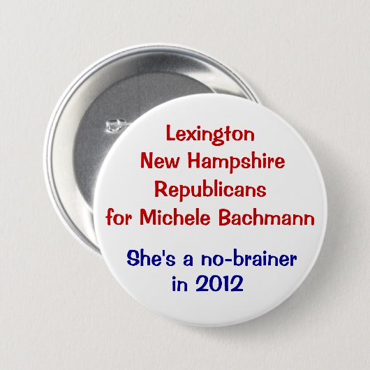 Michele Bachmann Lexington New Hampshire Button (Vorne & Hinten)