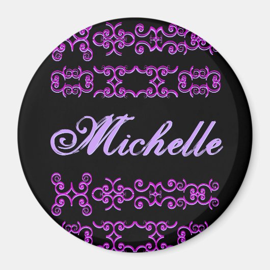 Michelle Designer Name Magnet (Vorne)