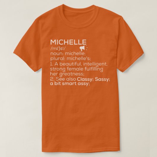 Michelle Name Definition Michelle Female Name 1 T-Shirt (Design vorne)