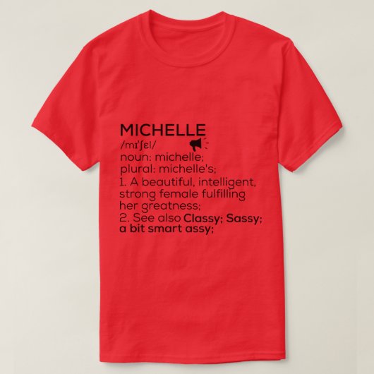 Michelle Name Definition Michelle Female Name T-Shirt (Design vorne)