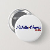Michelle Obama 2016 Button (Vorne & Hinten)