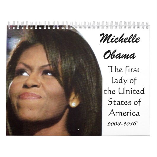 MICHELLE OBAMA, AMERIKANISCHER ERSTER LADY-Kalende Kalender (Titelbild)