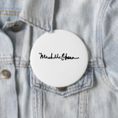 MICHELLE OBAMA AUTOGRAPH - BUTTON (Beispiel)