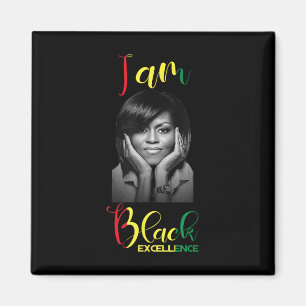 Michelle Obama Black Excellence Black History Mont Magnet
