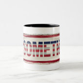 MICHELLE OBAMA 'DO some' Tattered Banner TASSE (Mittel)