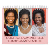 MICHELLE OBAMA EUROPÄISCHES ABENTEUER KALENDER (Titelbild)