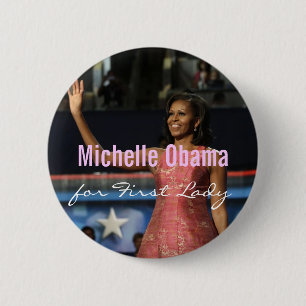 Michelle Obama für First Lady-Knopf Button