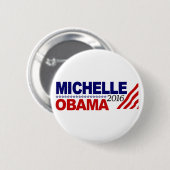 Michelle Obama für Präsidenten 2016 Button (Vorne & Hinten)