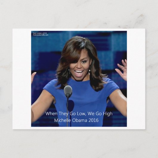 Michelle Obama "We Go High" Collectible Postkarte (Vorderseite)