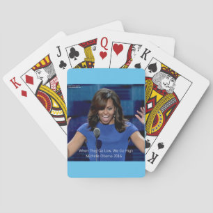 Michelle Obama "We Go High" Collectible Spielkarten