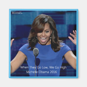 Michelle Obama "Wir machen es besser" Sammlerstück Magnet