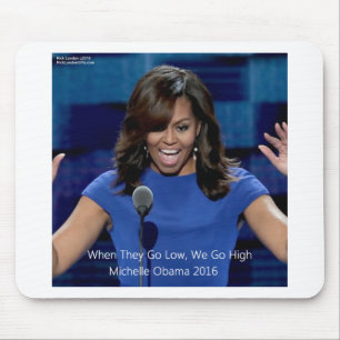 Michelle Obama "Wir machen es besser" Sammlerstück Mousepad