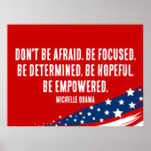 Michelle Obama Zitat - Seien Sie nicht davor gefei Poster (Vorne)