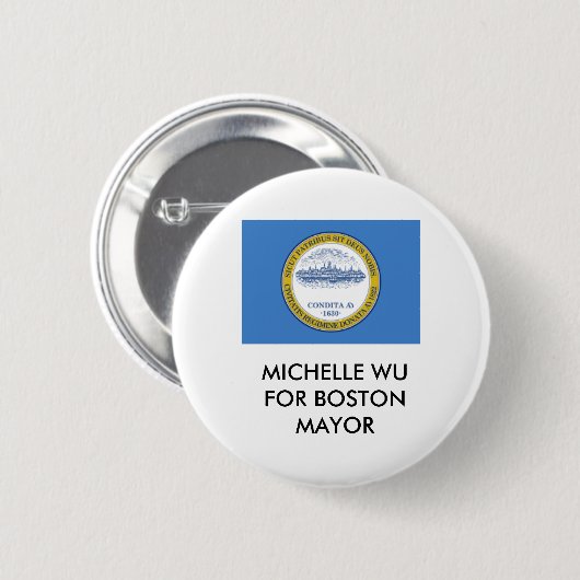MICHELLE WEBE FÜR BOSTON MAYOR BUTTON (Vorne & Hinten)