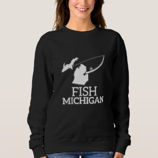 Michigan-Fish Fish Michigan-Fisherman Sweatshirt