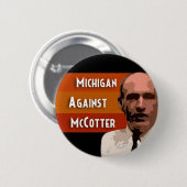 Michigan gegen McCotter Button (Vorne & Hinten)
