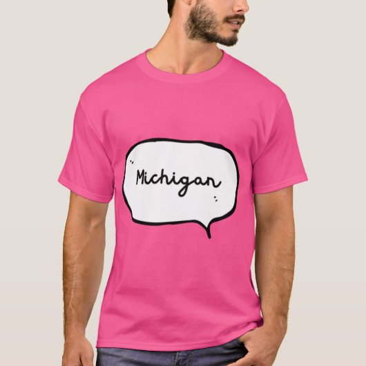 Michigan Handwrite Handgezeichnete Sprachblase T-Shirt (Vorderseite)