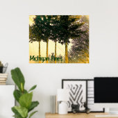 Michigan Pines Poster (Heimbüro)