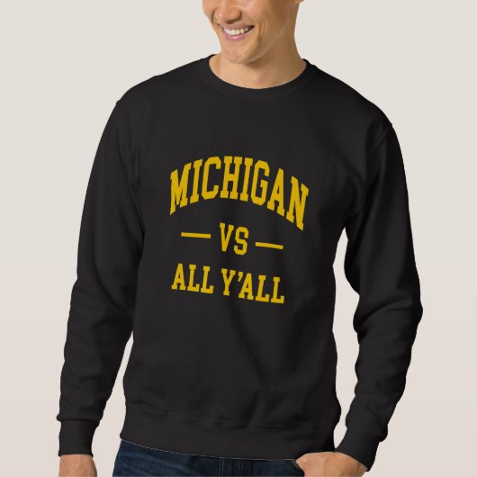 Michigan vs All Y'all - Throwback Design - Classic Sweatshirt (Vorderseite)
