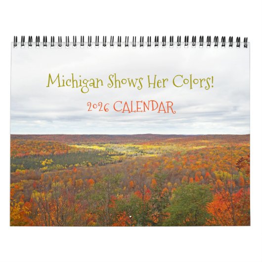 "MICHIGAN ZEIGT IHRE HERBSTFARBEN" 2025 KALENDER (Titelbild)