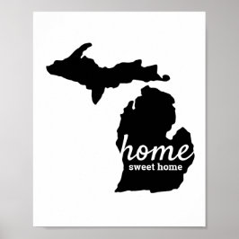 Michigan Zuhause Sweet Zuhause Black Silhouette Poster