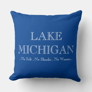 Michigansee, keine Haie, kein Salz, keine Sorgen! Kissen