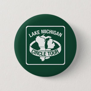 Michigansee-Kreis-Ausflug, Zeichen, Wisconsin, USA Button