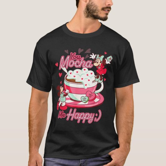 Mickey & Minnie Valentine's Day You Mocha Me H T-Shirt (Vorderseite)